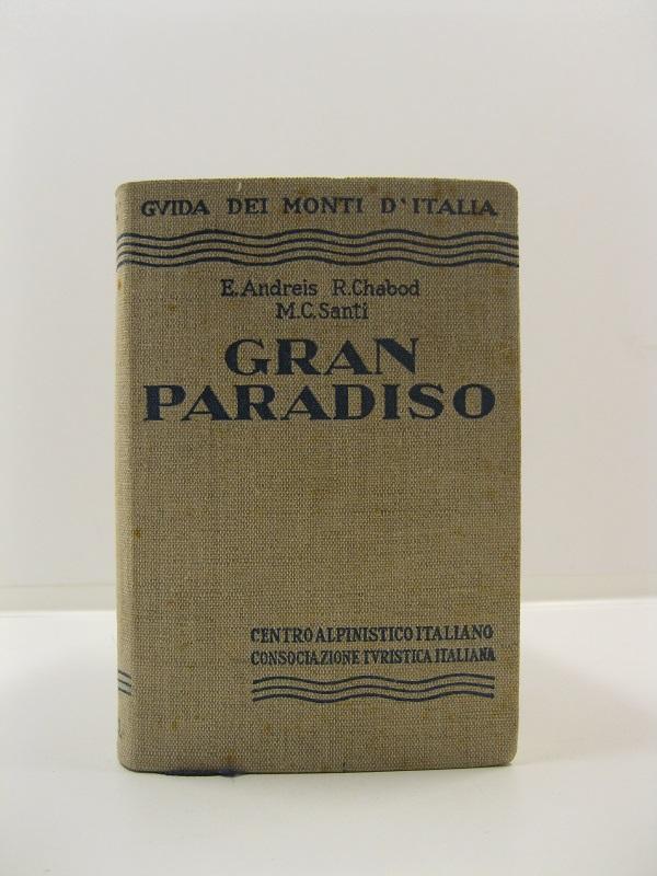 Gran Paradiso, 5 cartine, 39 schizzi, 40 fotoincisioni